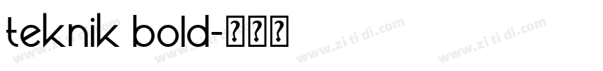 teknik bold字体转换